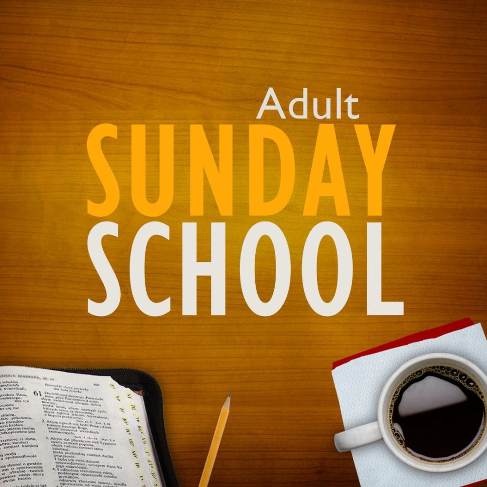 Adult Sunday School